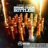 Bring Them Bottles Out - Single