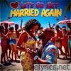 Let’s Go Get Married Again - Single