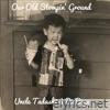 Our Old Stompin’ Ground - Single