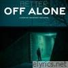 Better off Alone (feat. Infmz) - Single