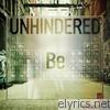 Unhindered - Be