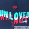 Unloved - Why Not Remixes