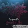 Unprocessed - Deadrose - Single