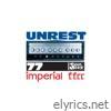 Unrest - Imperial F.F.R.R.