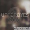 Up For Byes - Up for Byes - Single