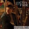 County Ain't Fair - Single