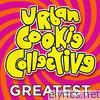 Greatest - Urban Cookie Collective