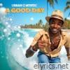 A Good Day - Single
