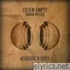 Listen Empty (Acoustic B-Sides) - EP