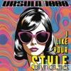 I Like Your Style - Single