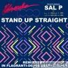 Stand up Straight (feat. Sal P) (feat. Sal P) - EP