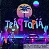 Traptopia - Single
