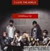I LOVE THE WORLD (Plus Edition) - EP