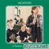 Vacations lyrics