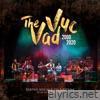 The Vad Vuc 2000-2020 (Live at Teatro Sociale Bellinzona)