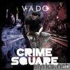 Crime Square - EP