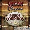 Vagon Chicano - Puros Corridos
