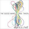 The Good Names Are Taken - EP