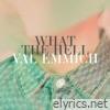 What the Hell - Single