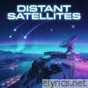 Distant Satellites - Single