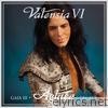Valensia VI: Aglaea Legacy