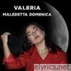 Maledetta Domenica - Single