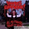 All My Friends Think I'm Weird - Single