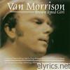 Van Morrison: Brown Eyed Girl