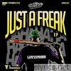 Just a Freak - EP