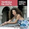 Mega Hits - Vanessa da Mata