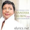 The Dream Is You: Vanessa Rubin Sings Tadd Dameron