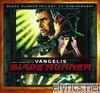 Vangelis - Blade Runner Trilogy (Music from the Motion Picture) [25th Anniversary Edition]