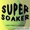 Super Soaker - Single