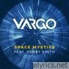 Space Mystics (feat. Debby Smith) - EP