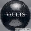 Vaults - Remixed - EP