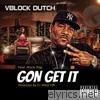 Gon Get It (feat. Jrock Rap) - Single