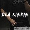 DLA SIEBIE - Single