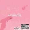 Escobarbie - Single