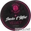 Smoke & Mint - Single