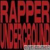 Rapper Underground - Single