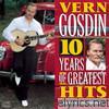 Vern Gosdin - 10 Years of Greatest Hits