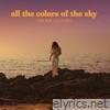 All the Colors of the Sky