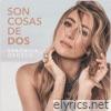 Son Cosas De Dos - Single