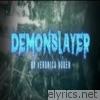 Demon Slayer - Single