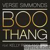 Verse Simmonds - Boo Thang (feat. Kelly Rowland) - Single