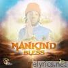 Mankind Bless - Single