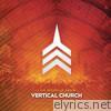 Live Worship from Vertical Church