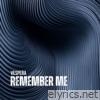 Remember Me - Single