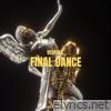 Final Dance - Single