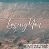 Losing You - Single